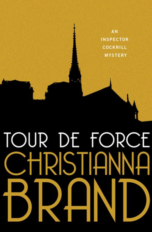 Cover of the book Tour de Force by Christianna Brand, MysteriousPress.com/Open Road
