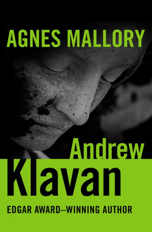 Cover of the book Agnes Mallory by Andrew Klavan, MysteriousPress.com/Open Road