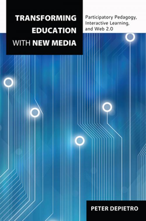 Cover of the book Transforming Education with New Media by Peter DePietro, Peter Lang