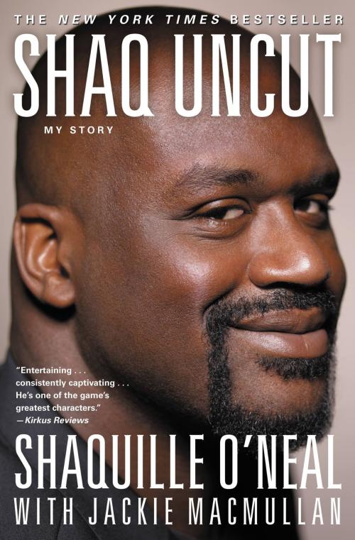 Cover of the book Shaq Uncut by Shaquille O'Neal, Grand Central Publishing