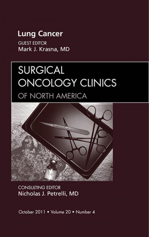 Cover of the book Lung Cancer, An Issue of Surgical Oncology Clinics - E-Book by Mark J. Krasna, MD, Elsevier Health Sciences