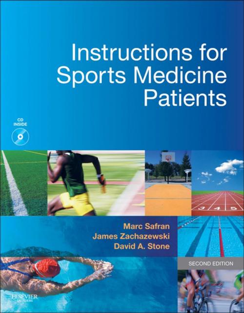Cover of the book Instructions for Sports Medicine Patients E-Book by Marc Safran, MD, James E. Zachazewski, PT, DPT, SCS, ATC, David A. Stone, MD, Elsevier Health Sciences