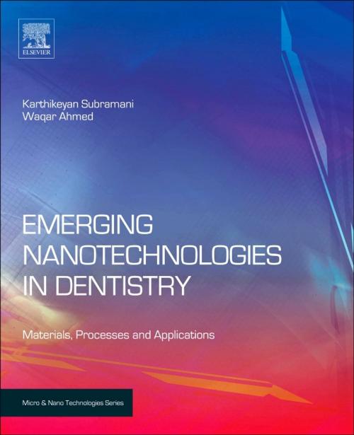 Cover of the book Emerging Nanotechnologies in Dentistry by , Elsevier Science
