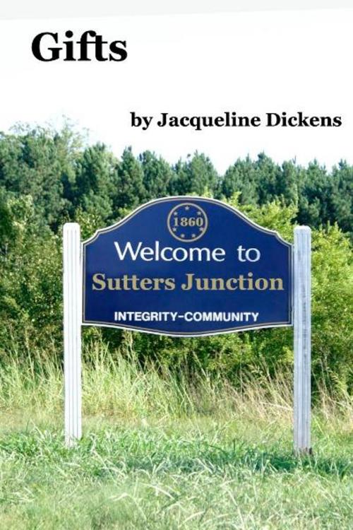 Cover of the book Gifts by Jacqueline Dickens, eBookIt.com