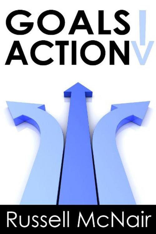 Cover of the book Goals Action! by Russell McNair, eBookIt.com