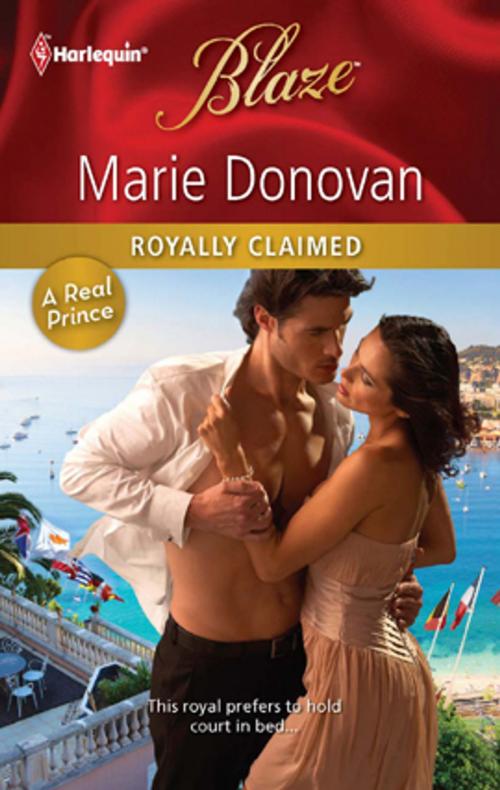 Cover of the book Royally Claimed by Marie Donovan, Harlequin