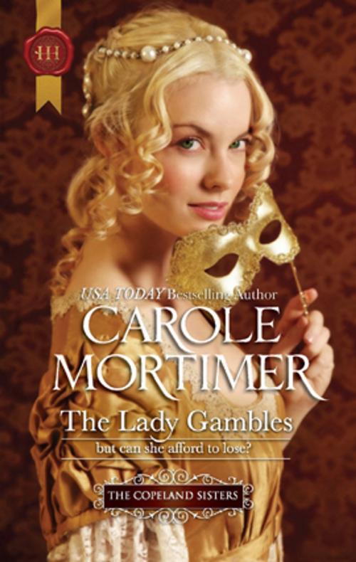 Cover of the book The Lady Gambles by Carole Mortimer, Harlequin