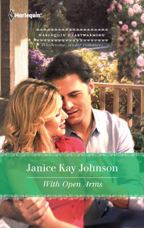 Cover of the book With Open Arms by Janice Kay Johnson, Harlequin