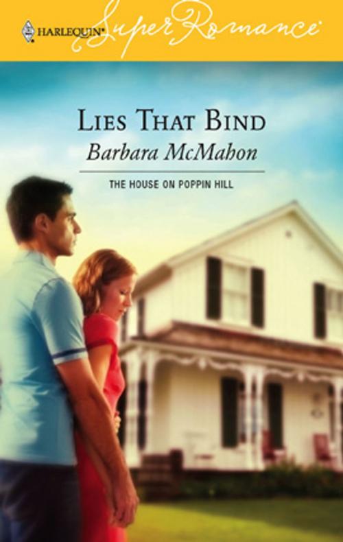 Cover of the book Lies That Bind by Barbara McMahon, Harlequin