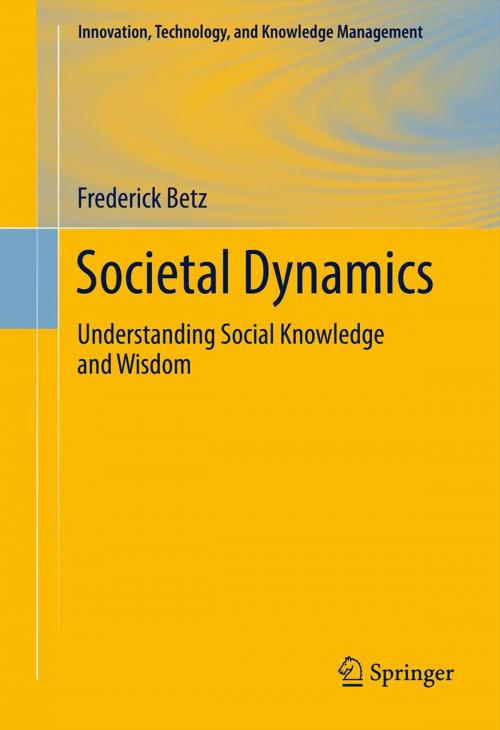 Cover of the book Societal Dynamics by Frederick Betz, Springer New York