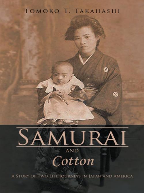 Cover of the book Samurai and Cotton by Tomoko T. Takahashi, iUniverse