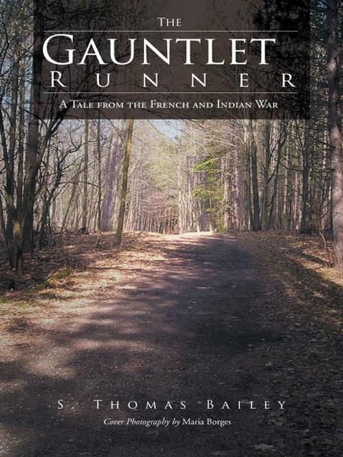Cover of the book The Gauntlet Runner by S. Thomas Bailey, iUniverse