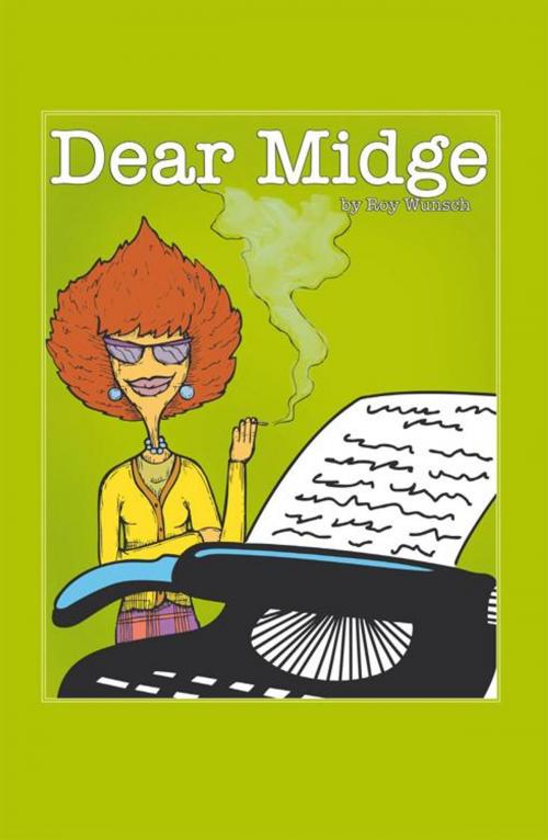 Cover of the book Dear Midge by Roy C. Wunsch, iUniverse