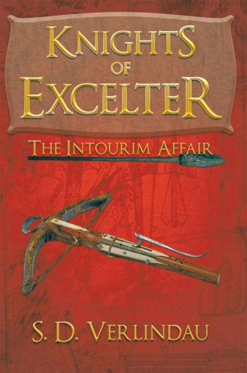 Cover of the book Knights of Excelter by S. D. Verlindau, AuthorHouse