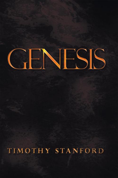 Cover of the book Genesis by Timothy Stanford, Xlibris AU