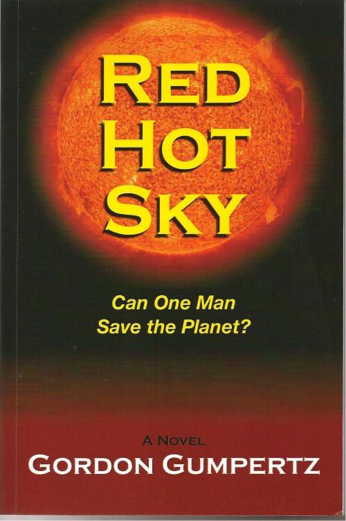 Cover of the book Red Hot Sky by Gordon Gumpertz, Gordon Gumpertz