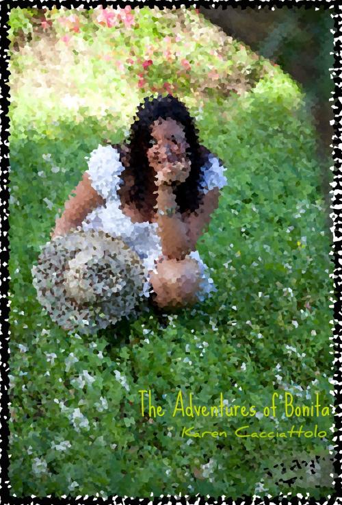 Cover of the book The Adventures of Bonita (Short Story) by Karen Cacciattolo, Karen Cacciattolo