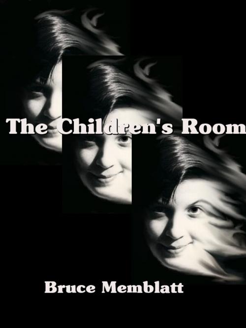Cover of the book The Children's Room by Bruce Memblatt, Bruce Memblatt