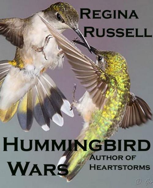 Cover of the book Hummingbird Wars by Regina Russell, Regina Russell