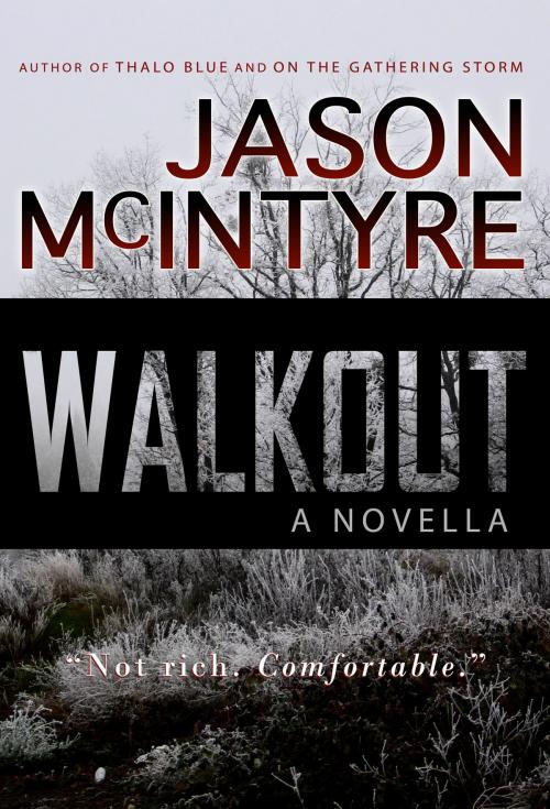 Cover of the book Walkout by Jason McIntyre, Jason McIntyre