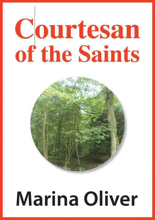 Cover of the book Courtesan of the Saints by Marina Oliver, Marina Oliver