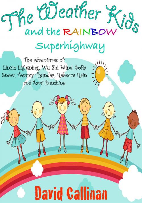 Cover of the book The Weather Kids by David Callinan, David Callinan