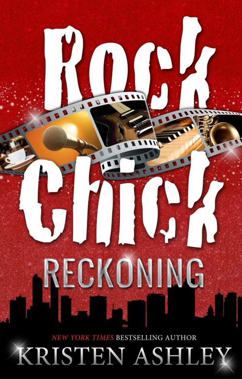 Cover of the book Rock Chick Reckoning by Kristen Ashley, Kristen Ashley