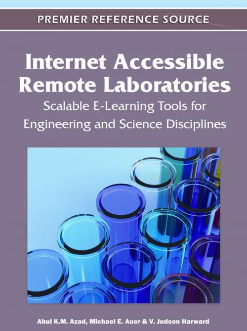 Cover of the book Internet Accessible Remote Laboratories by , IGI Global