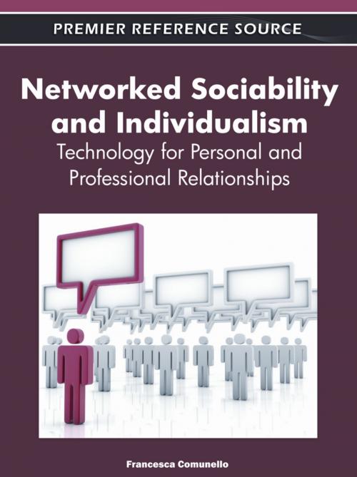 Cover of the book Networked Sociability and Individualism by , IGI Global