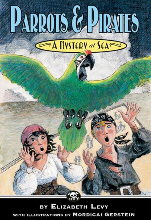 Cover of the book Parrots & Pirates by Elizabeth Levy, Roaring Brook Press