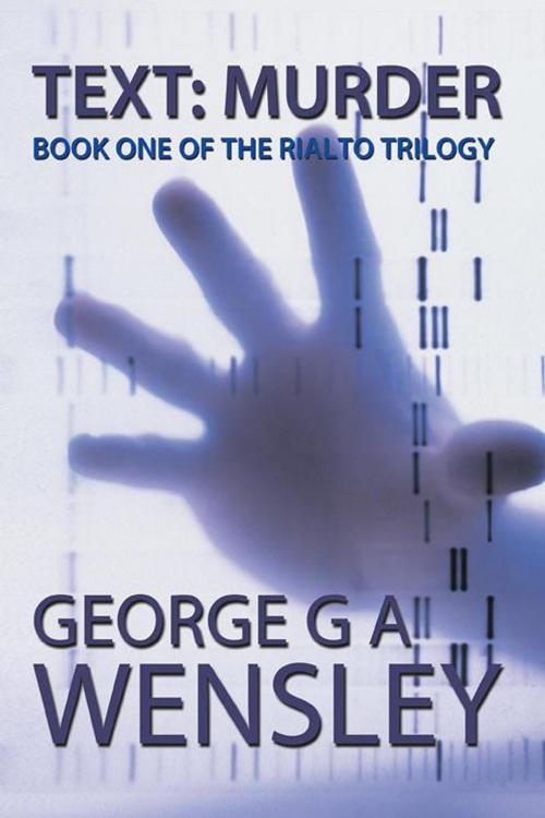 Cover of the book Text: Murder by George G A Wensley, AuthorHouse UK