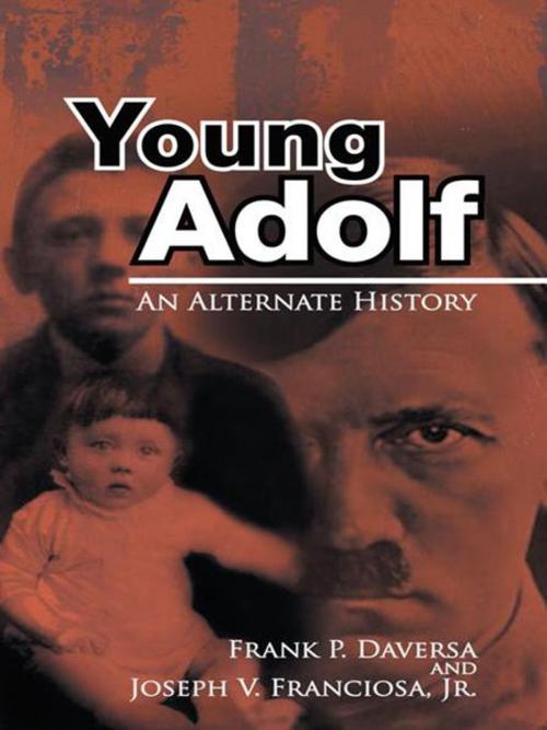 Cover of the book Young Adolf by Frank P. Daversa, Joseph V. Franciosa, AuthorHouse