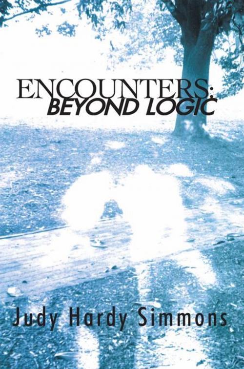 Cover of the book Encounters: Beyond Logic by Judy Hardy Simmons, AuthorHouse
