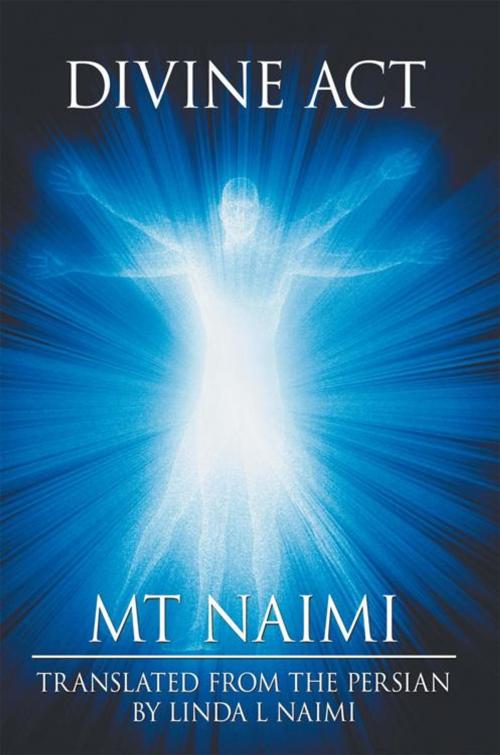 Cover of the book Divine Act by Linda L. Naimi, AuthorHouse