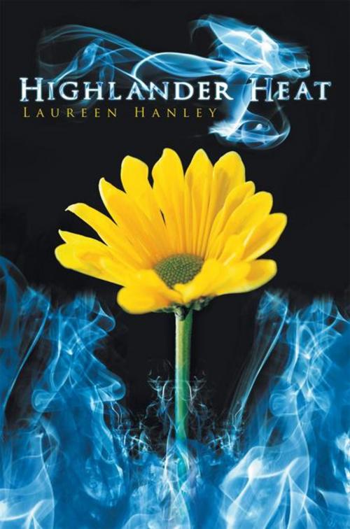 Cover of the book Highlander Heat by Laureen Hanley, AuthorHouse