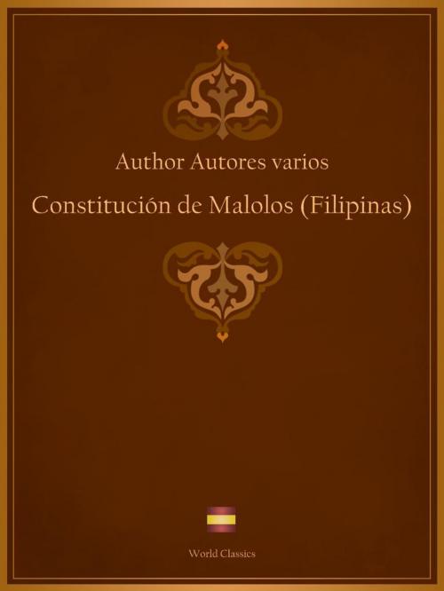 Cover of the book Constitución de Malolos (Filipinas) (Spanish edition) by Author Autores varios, World Classics