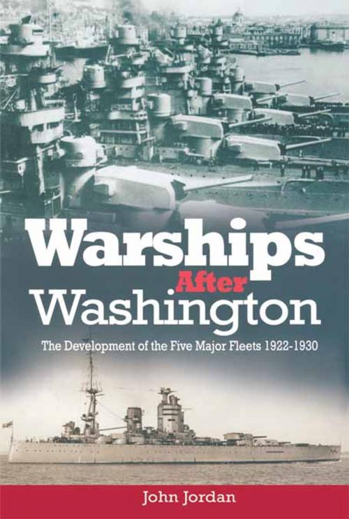 Cover of the book Warships after Washington by John Jordan, Pen and Sword