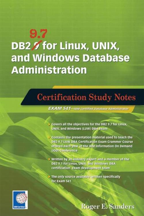 Cover of the book DB2 9.7 for Linux, UNIX, and Windows Database Administration by Roger E. Sanders, Mc Press