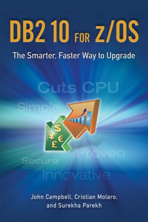 Cover of the book DB2 10 for z/OS by John Campbell, Cristian Molaro, Surekha Parekh, Mc Press