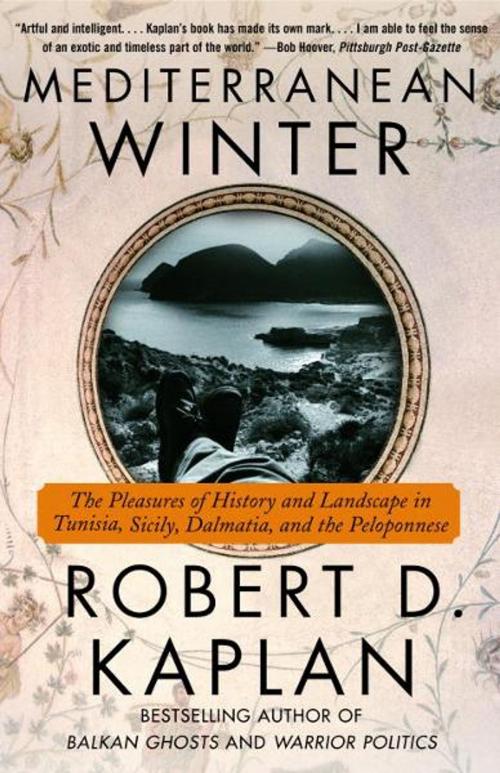 Cover of the book Mediterranean Winter by Robert D. Kaplan, Random House Publishing Group