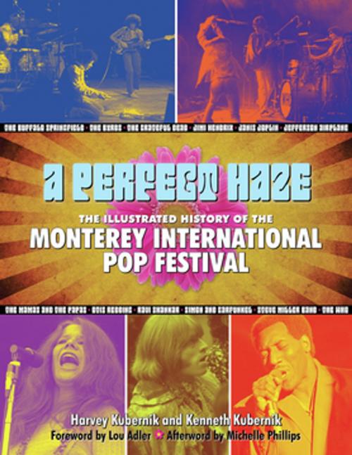 Cover of the book A Perfect Haze by Harvey Kubernik, Kenneth Kubernik, Michelle Phillips, Santa Monica Press