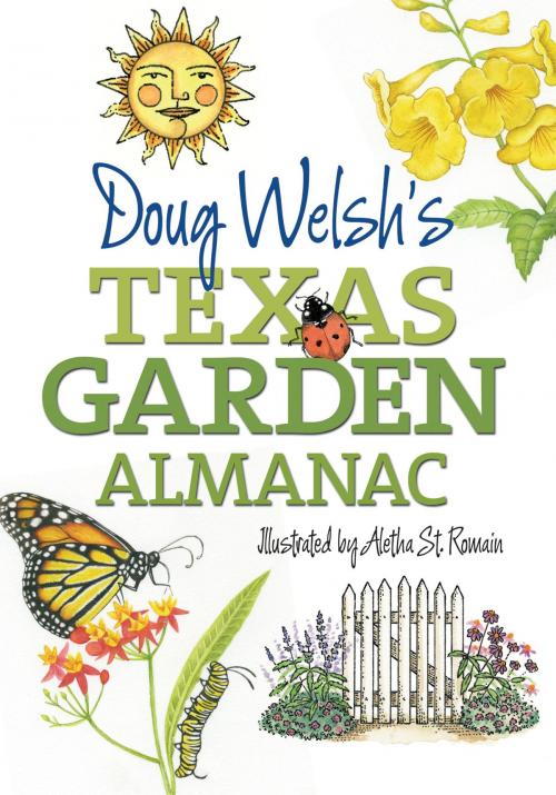 Cover of the book Doug Welsh’s Texas Garden Almanac by Douglas F. Welsh, Texas A&M University Press