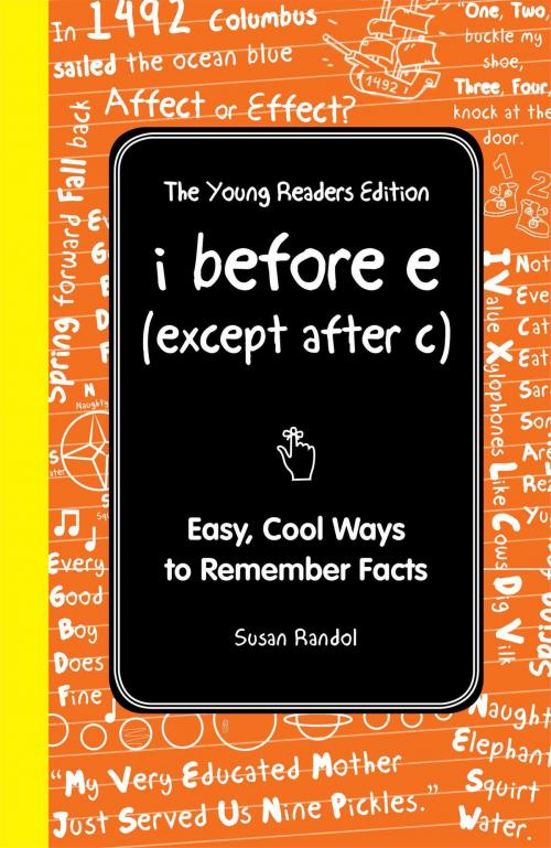 Cover of the book I Before E (Except After C): The Young Readers Edition by Susan Randol, Reader's Digest
