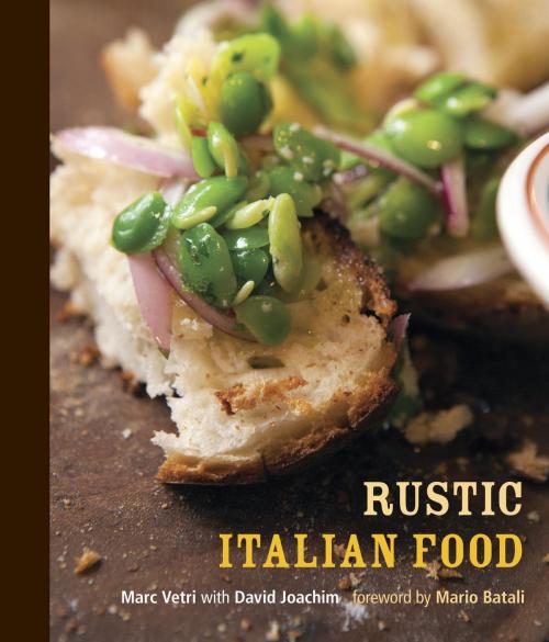 Cover of the book Rustic Italian Food by Marc Vetri, David Joachim, Potter/Ten Speed/Harmony/Rodale