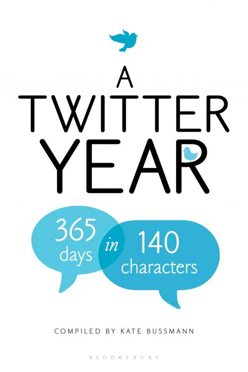 Cover of the book A Twitter Year by Kate Bussmann, Bloomsbury Publishing