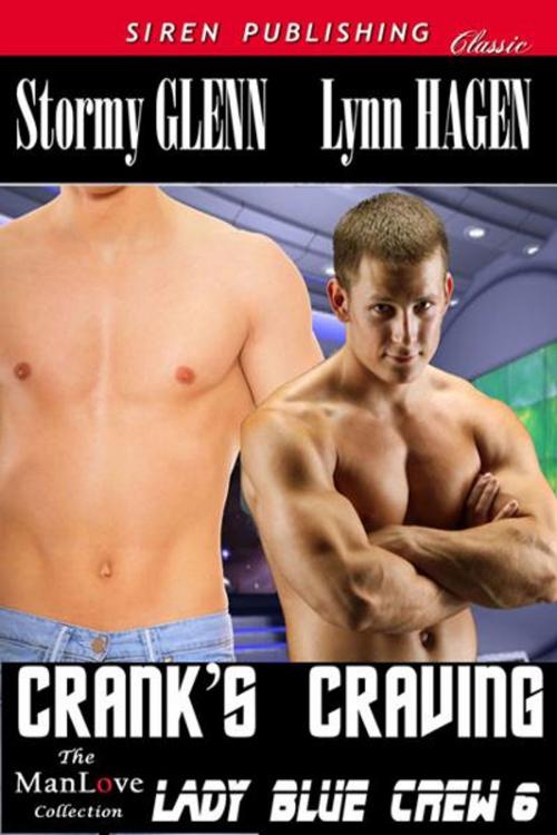 Cover of the book Crank's Craving by Stormy Glenn, Lynn Hagen, SirenBookStrand
