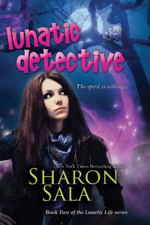 Cover of the book Lunatic Detective by Sharon Sala, BelleBooks, Inc.