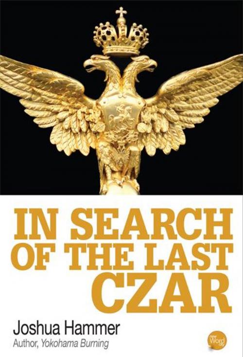 Cover of the book The Last Czar by Joshua Hammer, New Word City, Inc.