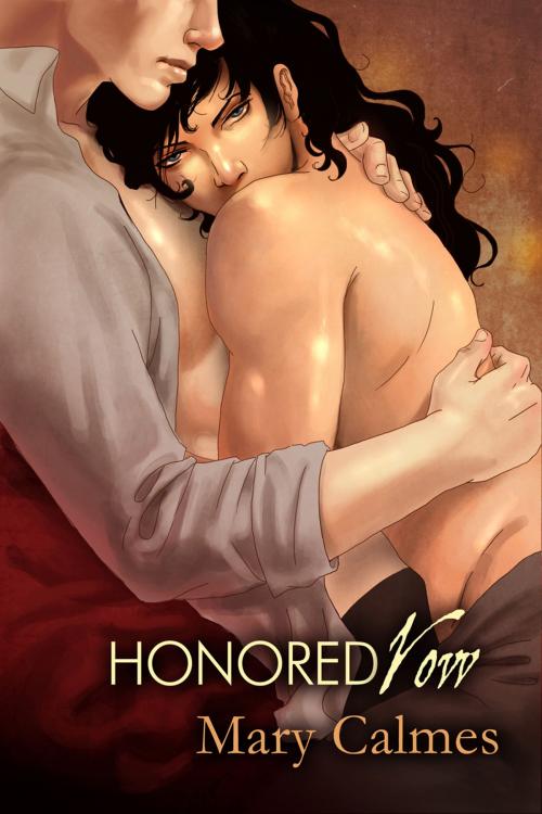 Cover of the book Honored Vow by Mary Calmes, Dreamspinner Press