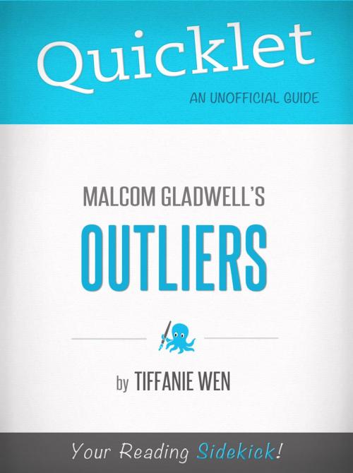 Cover of the book Quicklet On Outliers By Malcolm Gladwell (CliffNotes-like Book Summary) by Tiffanie Wen, Hyperink